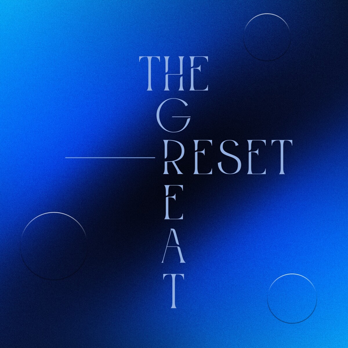Andre & J Gryphin / THE GREAT RESET 